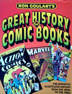 Ron Goulart's Great History of Comic Books by Ron Goulart | Goodreads