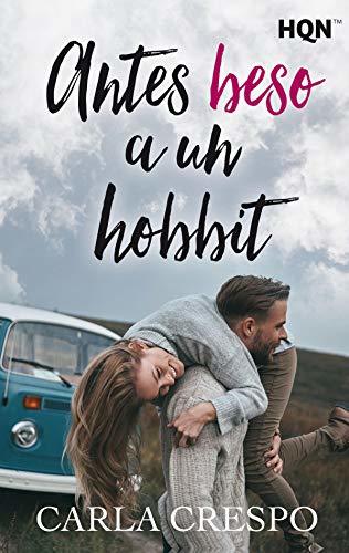 Antes beso a un hobbit book cover