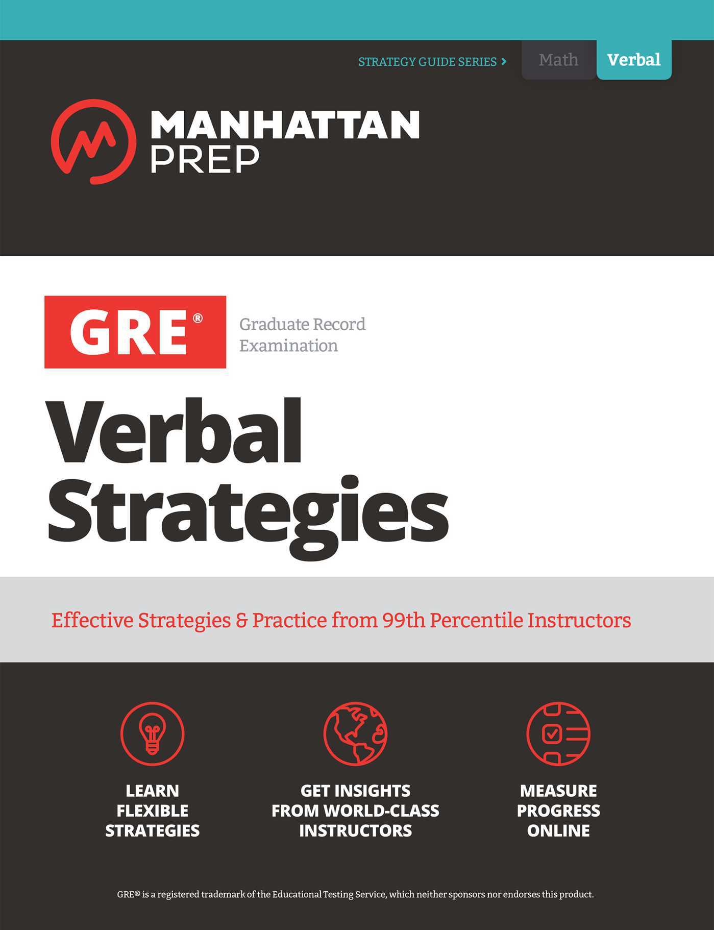 GRE Verbal Strategies Effective Strategies & Practice from 99th