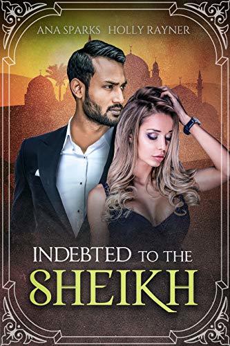 Indebted To The Sheikh book cover