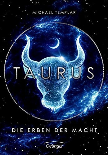 Taurus: Die Erben der Macht