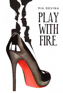 Play with Fire