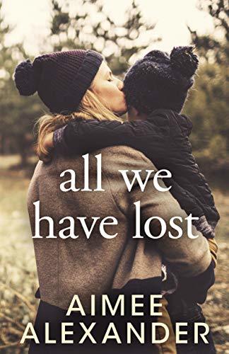 All We Have Lost