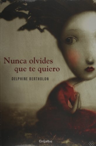 Nunca olvides que te quiero book cover