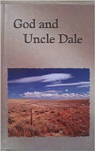 God and Uncle Dale