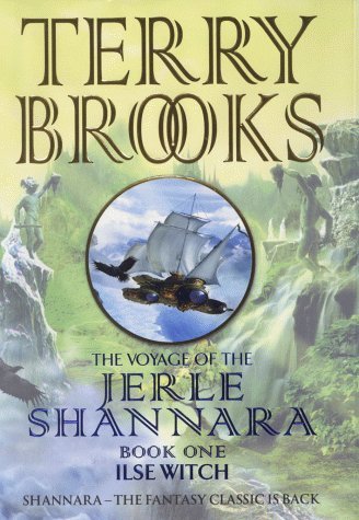 Ilse Witch (Voyage of the Jerle Shannara #1)