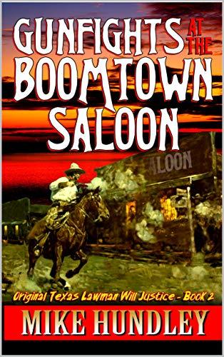 Gunfights At The Boomtown Saloon book cover