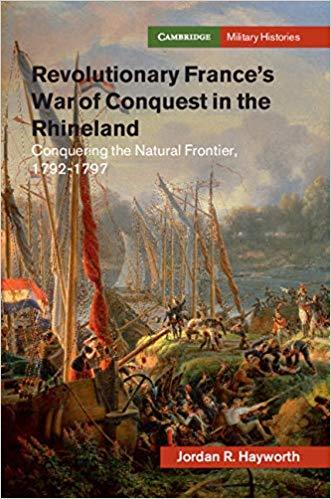Revolutionary France's War of Conquest in the Rhineland book cover