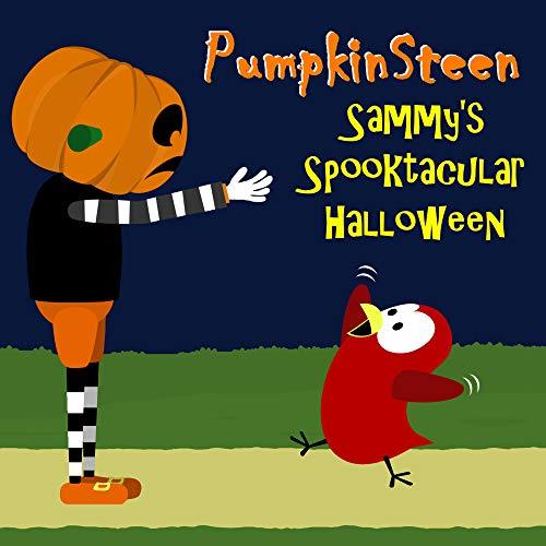 PumpkinSteen - Sammy's Spooktacular Halloween