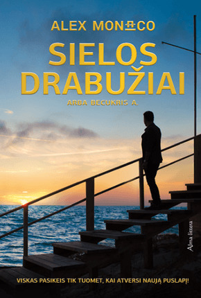 Sielos drabužiai, arba Becukris A.