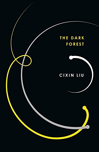 The Dark Forest (Remembrance of Earth’s Past, #2)