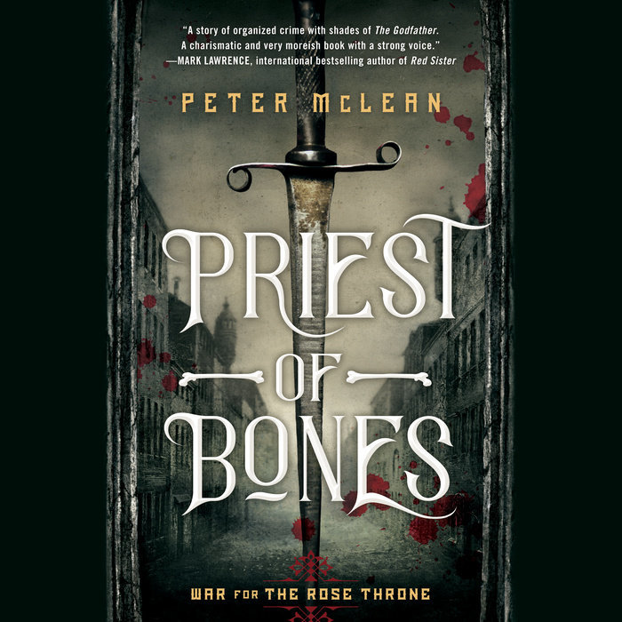 Priest of Bones (War for the Rose Throne #1)