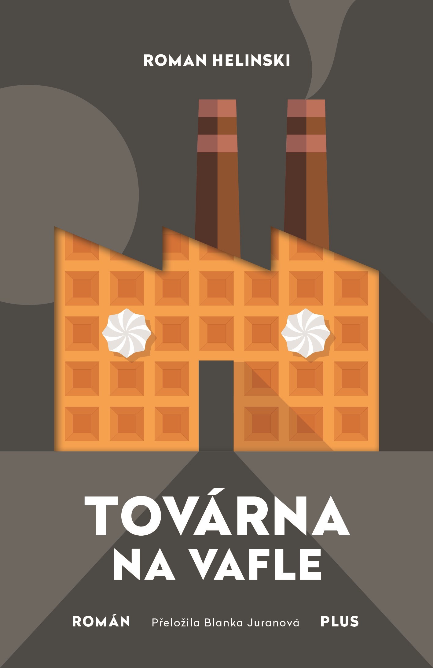 Továrna na vafle book cover