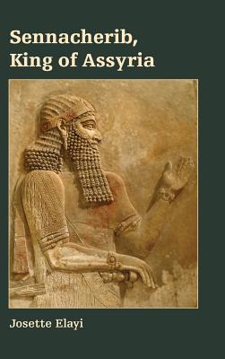 Sennacherib, King of Assyria book cover