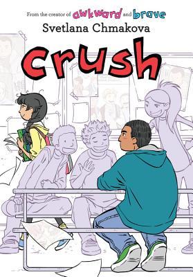 Crush (Berrybrook Middle School, #3)