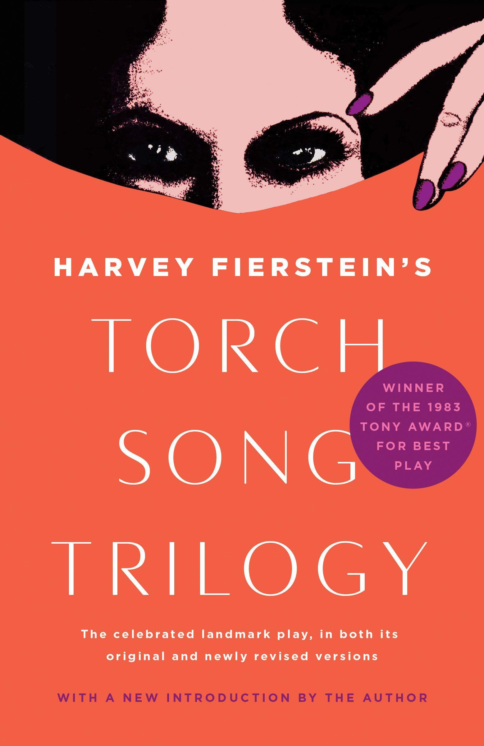 Torch Song Trilogy Plays by Harvey Fierstein Goodreads