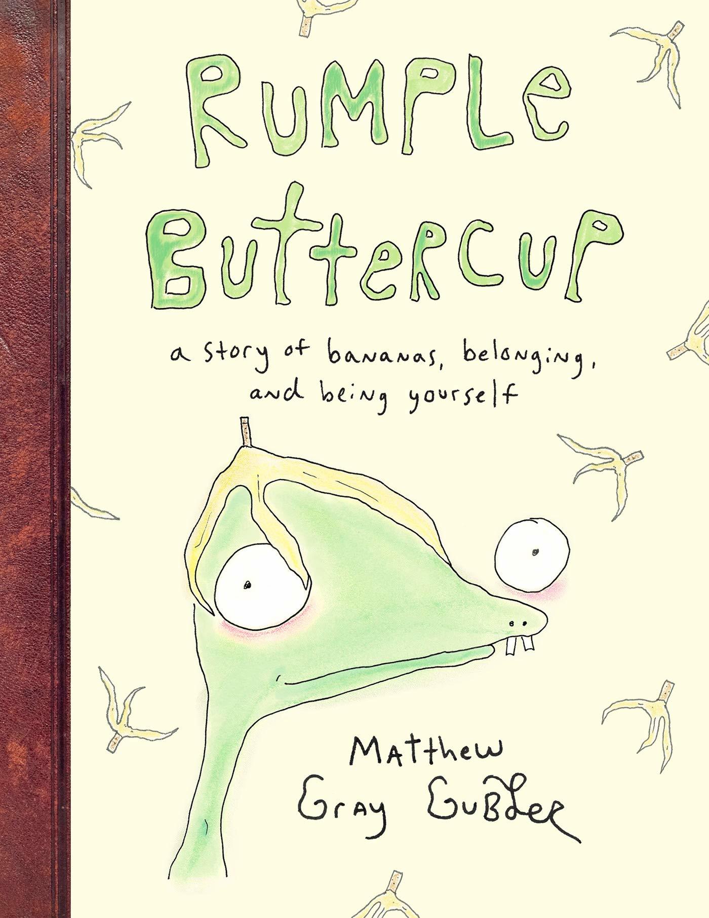 Rumple Buttercup: A Story of Bananas, Belonging, and Being Yourself