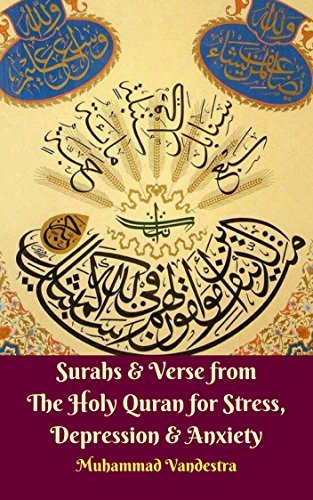 Surahs & Verse from The Holy Quran for Stress, Depression & Anxiety book cover