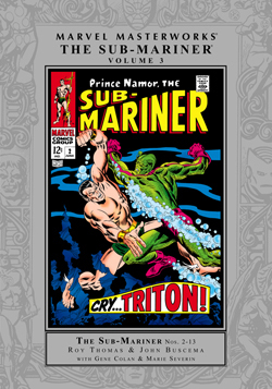 Marvel Masterworks: The Sub-Mariner, Vol. 3