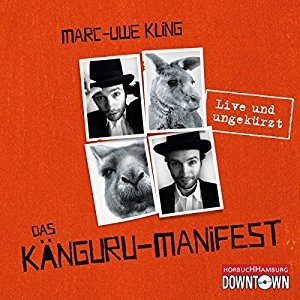 Das Känguru-Manifest (Die Känguru-Chroniken #2)