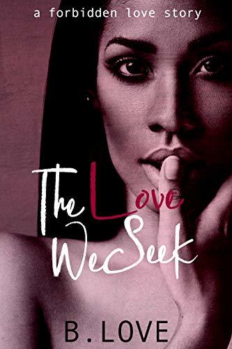 The Love We Seek book cover