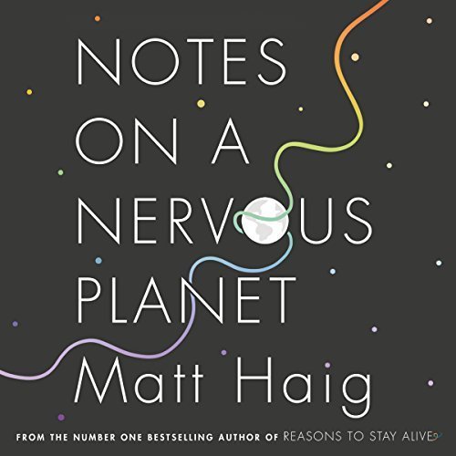 Notes on a Nervous Planet