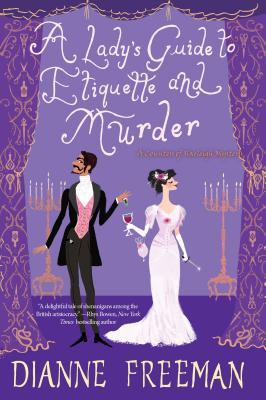 A Lady's Guide to Etiquette and Murder (Countess of Harleigh Mystery, #1)