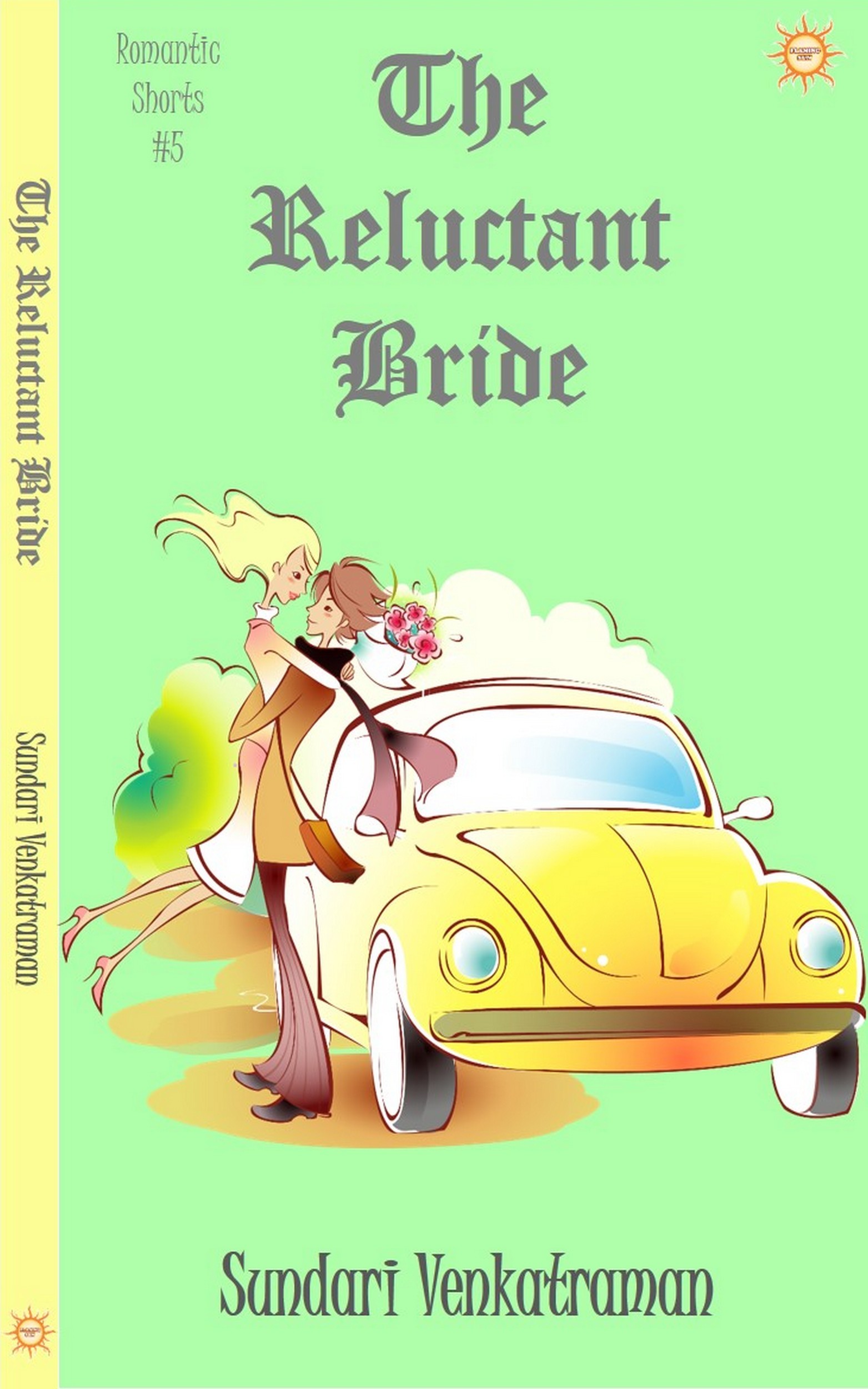 The Reluctant Bride (Romantic Shorts #5) by Sundari Venkatraman | Goodreads