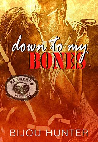 Down to my Bones
