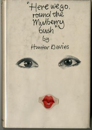 Here We Go, Round the Mulberry Bush book cover