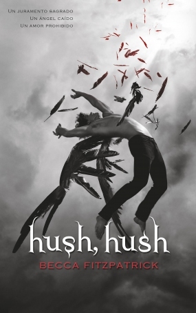 Hush, hush (Hush, Hush, #1)