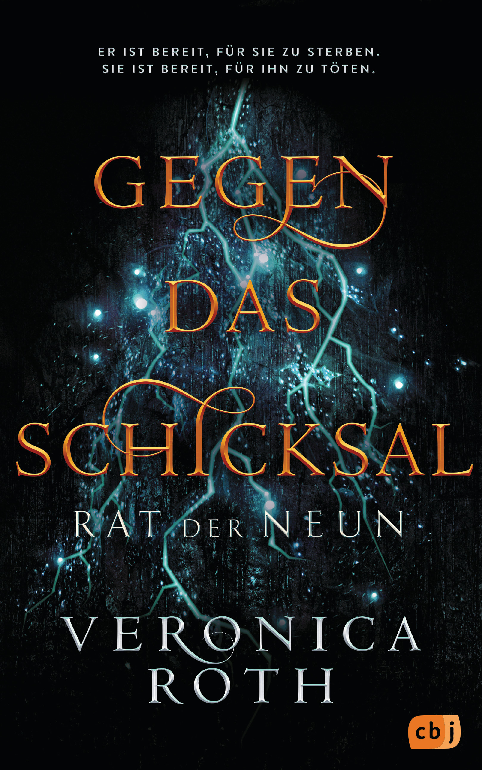 Gegen das Schicksal (Rat der Neun, #2)