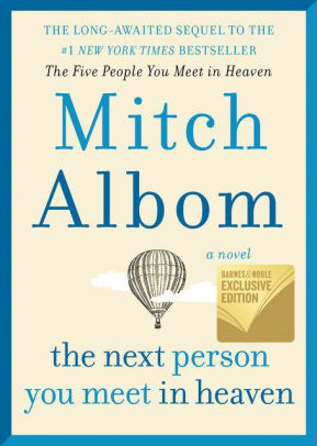 The Next Person you Meet in Heaven