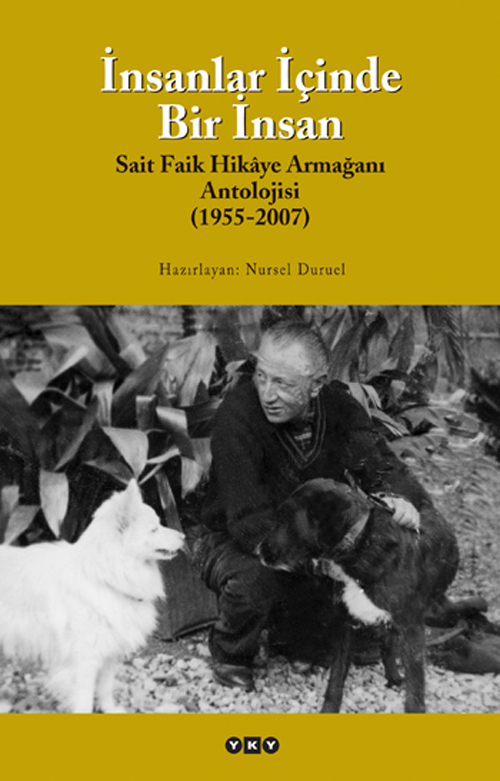 İnsanlar İçinde Bir İnsan - Sait Faik Hikâye Armağan Antolojisi book cover