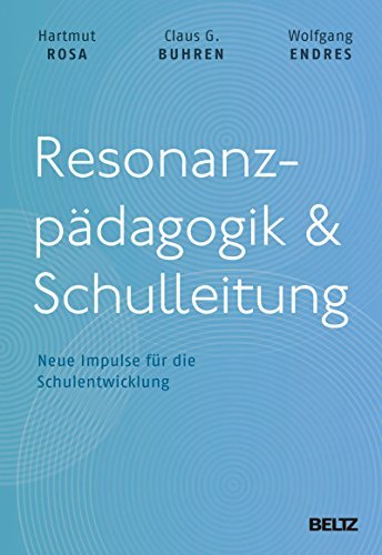 Resonanzpädagogik & Schulleitung book cover