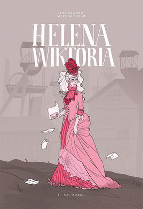 Helena Wiktoria: Szlajfki