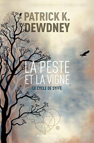 La peste et la vigne