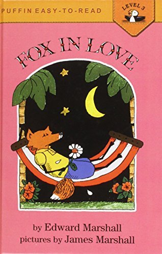 Fox in Love (Easy to Read Level 3) by Edward Marshall | Goodreads