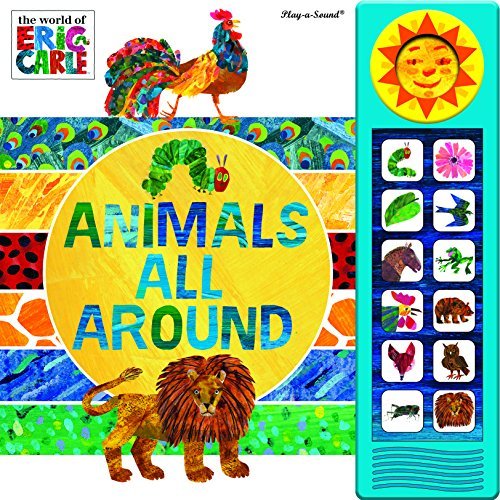Animals All Around (The World of Eric Carle) by Eric Carle Goodreads