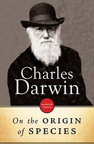 On the Origin of Species: or, The Preservation of Favoured Races in the ...