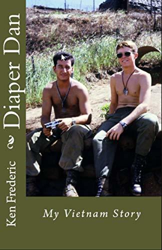 Diaper Dan: My Vietnam Story