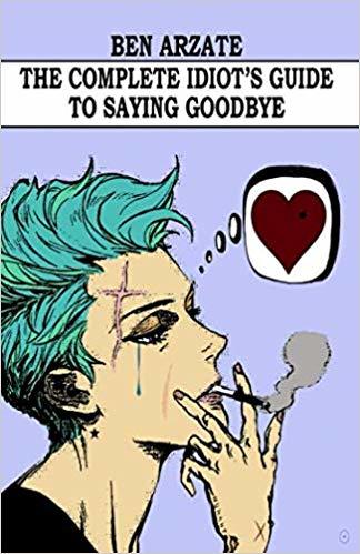 The Complete Idiot's Guide to Saying Goodbye book cover