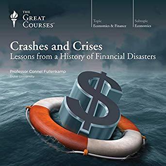 Crashes and Crises: Lessons from a History of Financial Disasters
