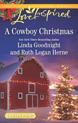 A Cowboy Christmas: Snowbound Christmas / Falling for the Christmas Cowboy