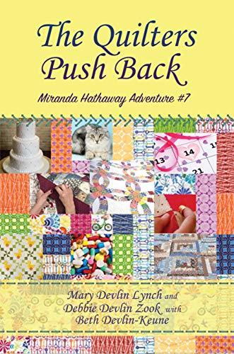The Quilters Push Back