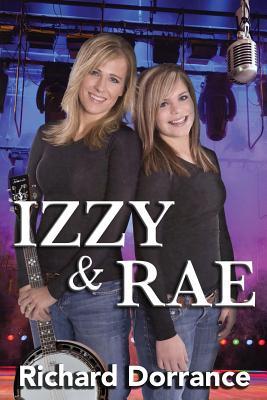 Izzy and Rae (Junes of Charleston) by Richard Dorrance | Goodreads