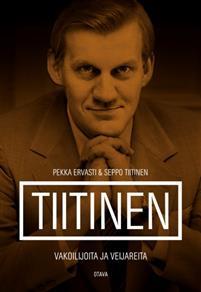 Tiitinen : Vakoilijoita ja veijareita