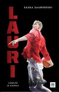 Lauri Markkanen : läheltä ja kaukaa