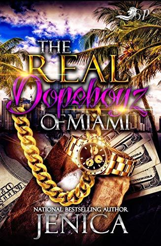 The Real Dopeboyz of Miami book cover