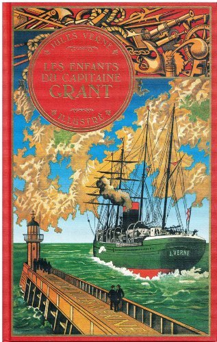 グラント船長の子供たち = Les enfants du Capitaine … Les enfants du capitaine Grant by Jules Verne | Goodreads